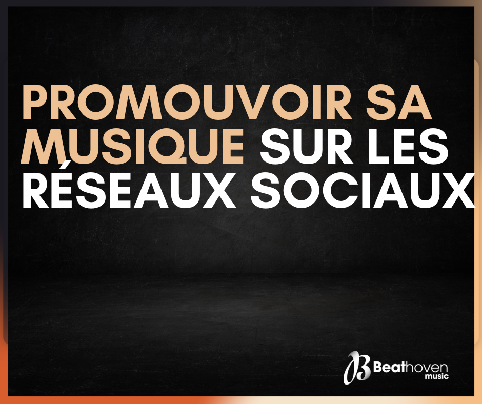 Promouvoir sa musique sur les réseaux sociaux