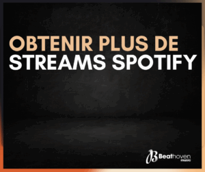 Obtenir plus de streams Spotify