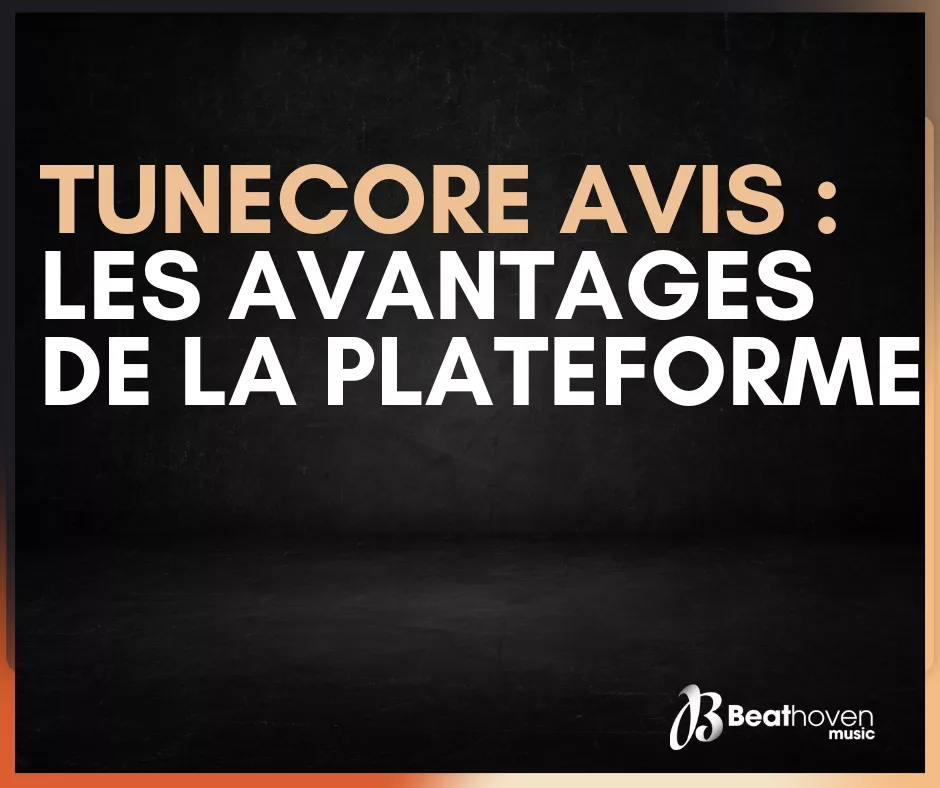 TuneCore Avis 2025