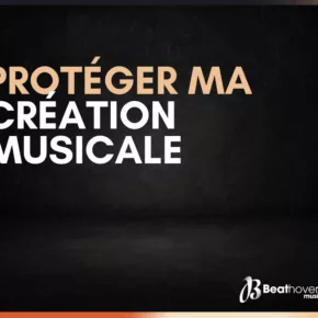 Protéger ma création musicale