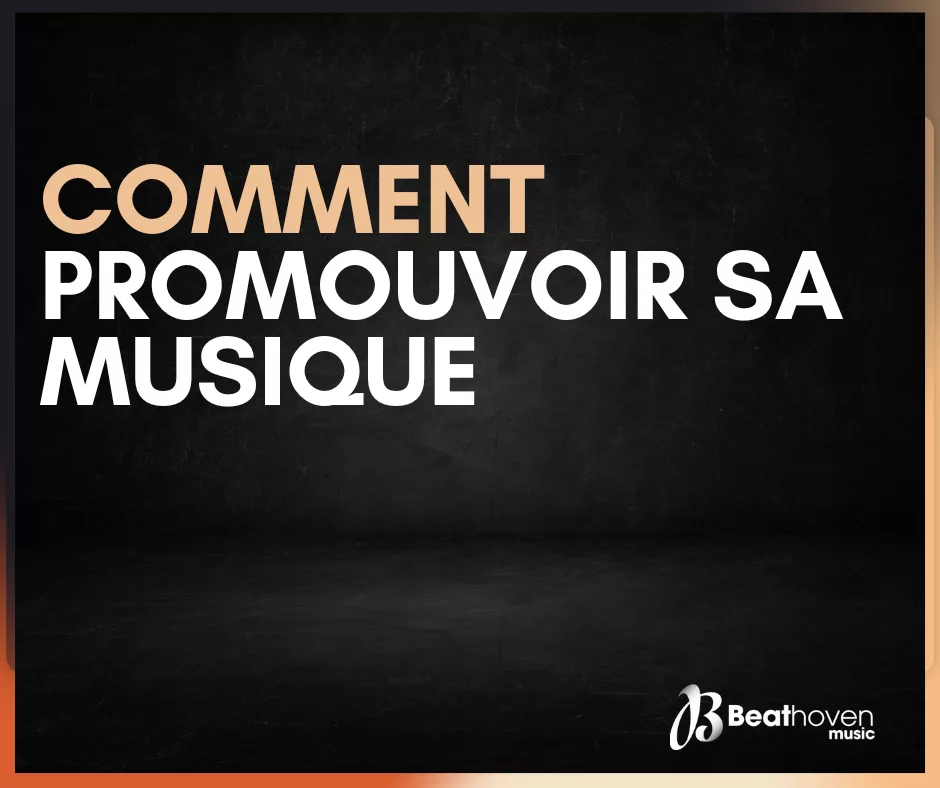 comment promouvoir sa musique