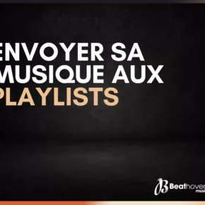 Envoyer sa musique aux playlists
