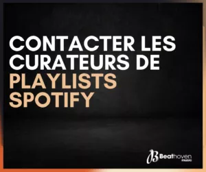 Contacter les curateurs de playlist Spotify
