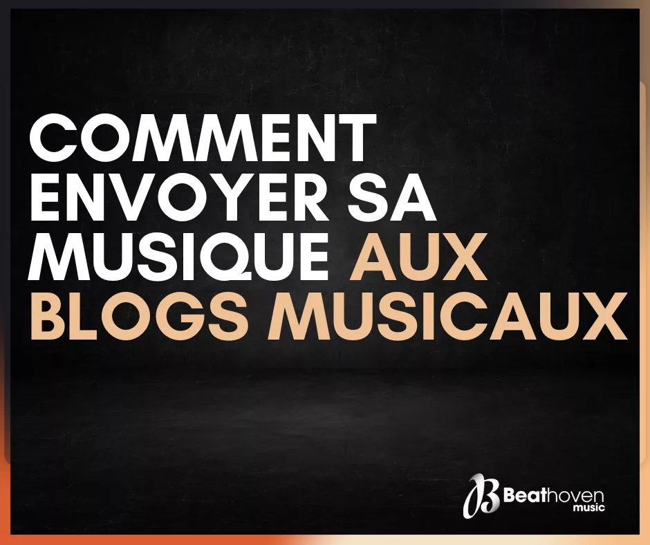 Envoyer sa musique aux blogs