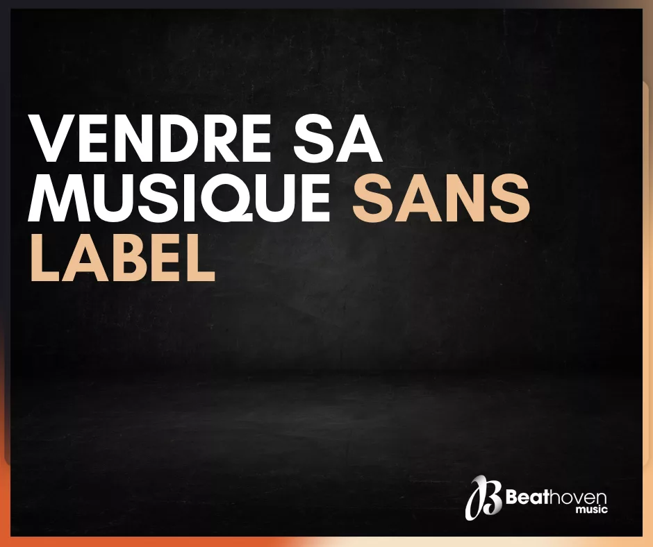 vendre sa musique sans label
