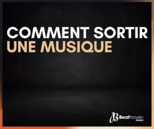 Comment sortir une musique
