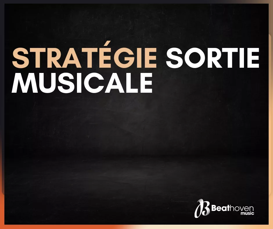 stratégie sortie musicale